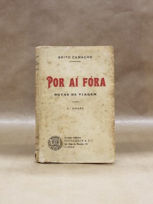 brito-camacho-por-ai-fora-notas-de-viagem-2-edicao-1