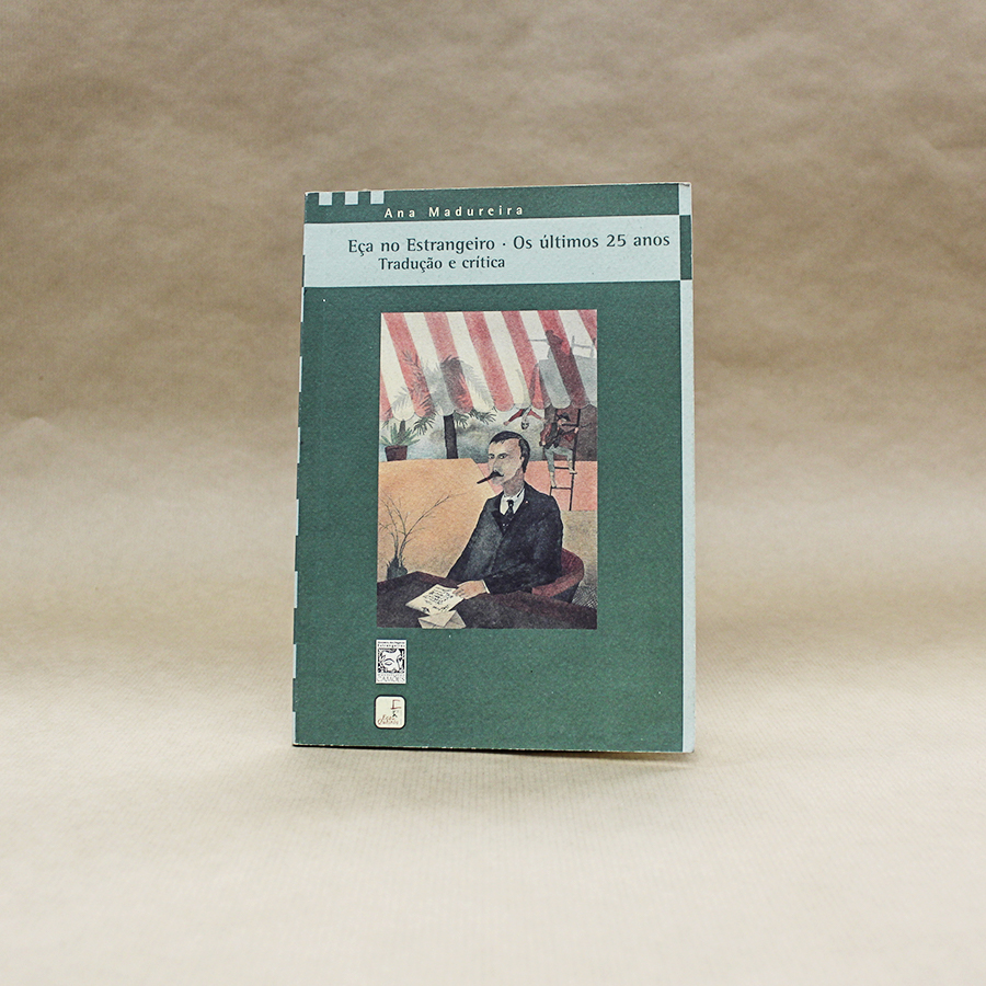 eca-queiroz-no-estrangeiro-ultimos-25-anos-ana-madureira-livros-usados