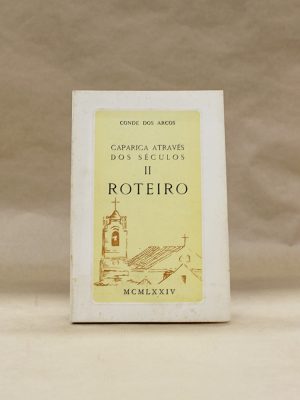 caparica-atraves-dos-seculos-II-roteiro