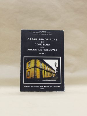 casas-armoriadas-dos-arcos-de-valdevez-volume-i