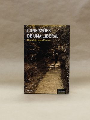 confissoes-de-uma-liberal-maria-filomena-monica-livros-usados
