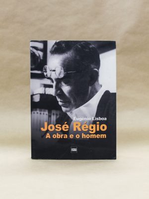jose-regio-a-obra-e-o-homem-biografia-livros-usados