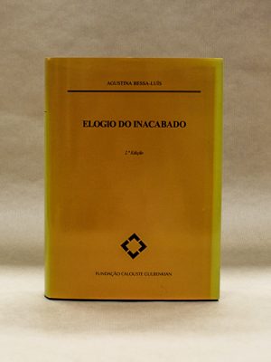 o-elogio-do-inacabado-agustina-bessa-luis-literatura-portuguesa
