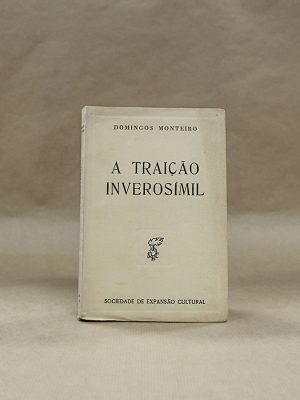 traicao-inverosimil-domingos-monteiro-livros-usados-alfarrabista