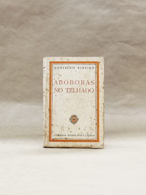 aboboras-no-telhado-aquilino-ribeiro-livros-usados