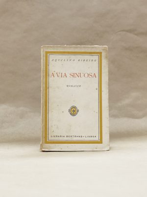 aquilino-ribeiro-a-via-sinuosa-livros-usados