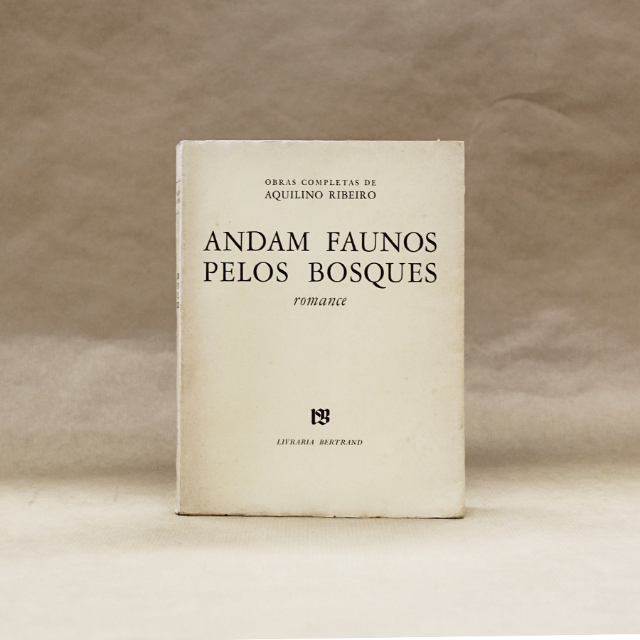 aquilino-ribeiro-andam-faunos-pelos-bosques-livros-usados-1 aquilino-ribeiro-andam-faunos-pelos-bosques-livros-usados