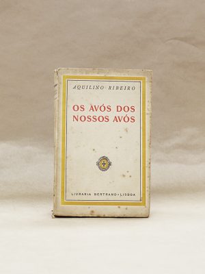 aquilino-ribeiro-os-avos-dos-nossos-avos-livros-usados