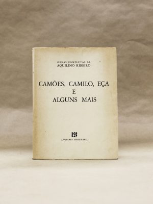aquilo-ribeiro-camoes-camilo-eca-alguns-mais-livro-usados-