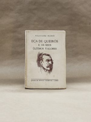 eca-de-queiros-e-os-seus-ultimos-valores-feliciano-ramos