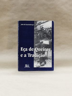 eca-de-queiroz-e-a-tradicao-joao-scantimburgo-queirosiana