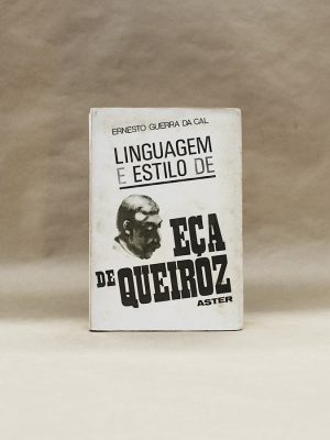 eca-queiroz-linguagem-e-estilo-ernesto-guerra-da-cal
