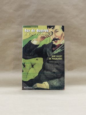 eca-queiroz-vida-privada-jose-calvet-magalhaes-livros-usados