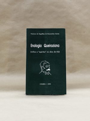 enologia-queirosiana-francisco-magalhaes-gaivao-alfarrabista