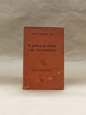 a-politica-do-idioma-e-as-universidades-manuel-rodrigues-lapa-1