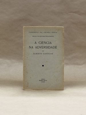 ciencia-na-adversidade-alberto-candeias-livros-usados-1