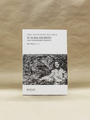 frei-agostinho-da-cruz-nalma-escrito-um-cancioneiro-inedito-1