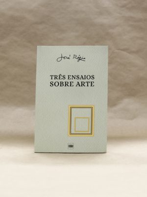 tres-ensaio-sobre-arte-jose-regio-opera-omnia-1