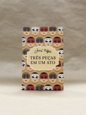 tres-pecas-em-um-ato-jose-regio-opera-omnia-1