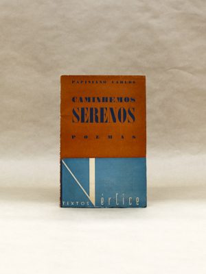 caminhemos-serenos-poemas-papiniano-carlos-textos-vertice-1