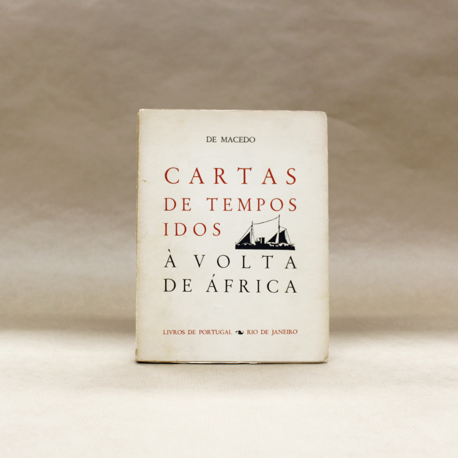 cartas-de-tempos-idos-a-volta-de-africa-de-macedo-1 cartas-de-tempos-idos-a-volta-de-africa-de-macedo-1