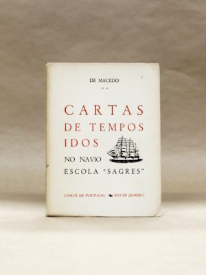cartas-de-tempos-idos-navio-esc-ola-sagres-rio-de-janeiro-de-macedo-1