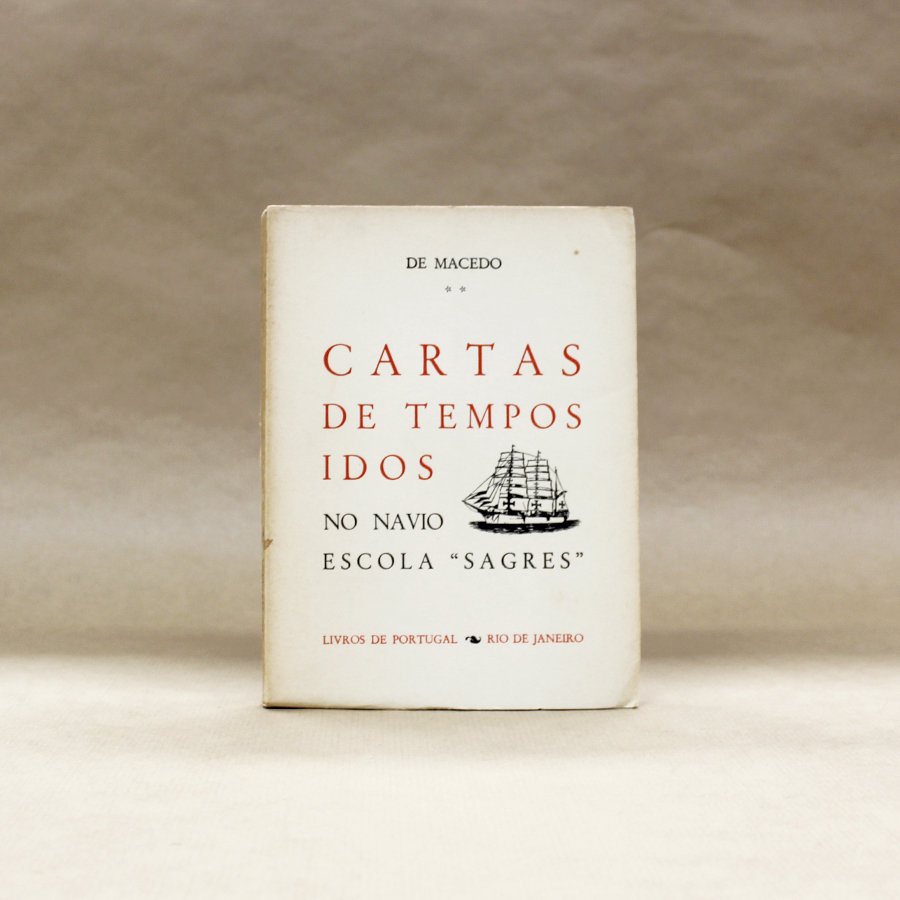 cartas-de-tempos-idos-navio-esc-ola-sagres-rio-de-janeiro-de-macedo-1 cartas-de-tempos-idos-navio-esc-ola-sagres-rio-de-janeiro-de-macedo-1