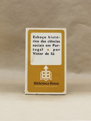 esboco-historico-das-ciencias-sociais-victor-sa-biblioteca-breve-1