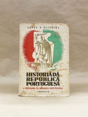historia-republica-portuguesa-lopes-doliveira-propaganda-na-monarquia-constitucional-1