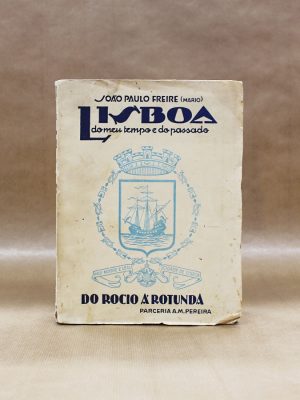 joao-paulo-freire-lisboa-no-meu-tempo-e-do-passado-do-rocio-a-rotunda-1