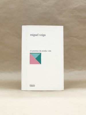 miguel-veija-poemas-da-minha-vida-1
