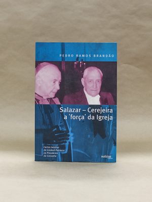 salazar-cerejeira-a-forca-da-igreja-pedro-ramos-brandao-1