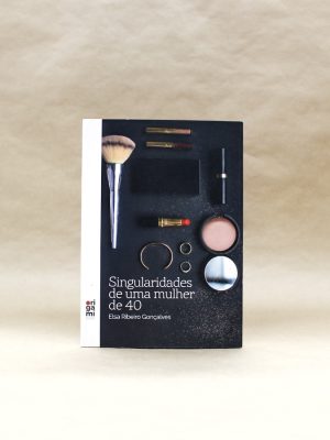 singularidades-de-uma-mulher-de-40-elsa-ribeiro-goncalves-1