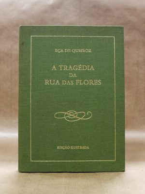 a-tragedia-da-rua-das-flores-eca-de-queiroz-edicao-ilustrada-1