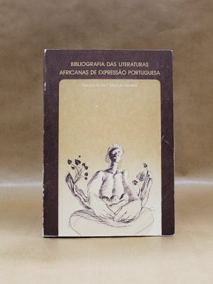 bibliografia-das-literaturas-africanas-de-expressao-portuguesa-gerald-moser-manuel-ferreira-2