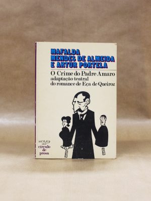 crime-do-padre-amaro-adaptacao-teatral-eca-de-queiroz-mafalda-mendes-de-almeida-artur-portela-1