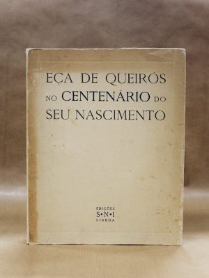 eca-de-queiros-centenario-do-seu-nascimento-1950-sni-1