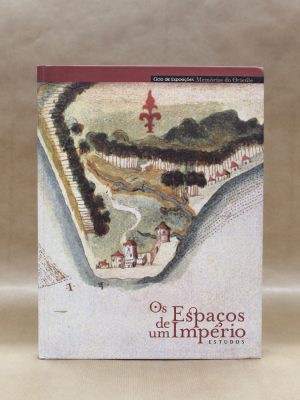 espacos-de-um-imperio-estudos-ciclo-de-exposicoes-memorias-do-oriente-1