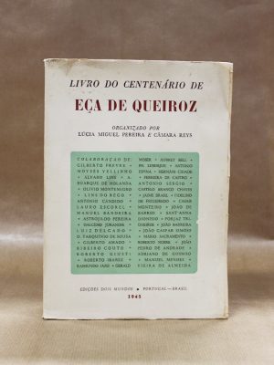 livro-centenario-eca-de-queiroz-lucia-miguel-pereira-camara-reys-1