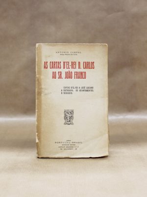 cartas-del-rei-d-carlos-ao-sr-joao-franco-antonio-cabral-1