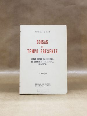 coisas-do-presente-ii-coisas-da-companhia-de-diamantes-de-angola-cunha-leal-1