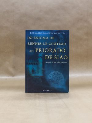 enigma-de-rennes-le-chateau-de-siao-historia-de-um-mito-moderno-bernado-sanchez-da-motta-4