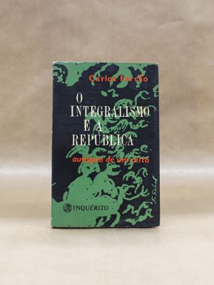 integralismo-e-a-republica-carlos-ferrao-autopsia-de-um-mito-1