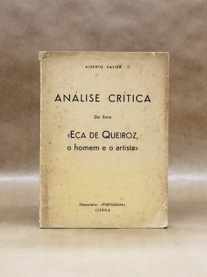 analise-critica-do-livro-eca-de-queiroz-o-homem-e-o-artista-alberto-xavier-1