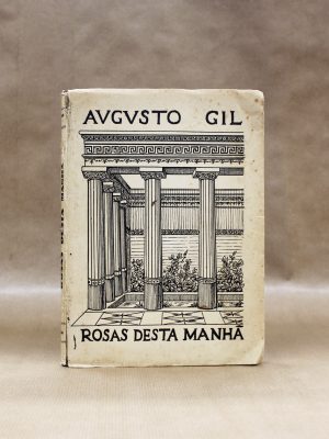 augusto-gil-rosas-desta-manha-poesia-3