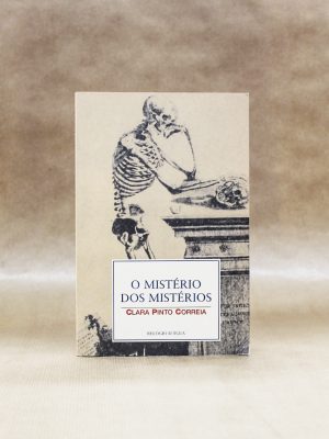 clara-pinto-correia-o-misterio-dos-misterios-1