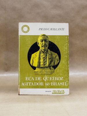 eca-de-queiroz-agitador-no-brasil-paulo-cavalcanti-4