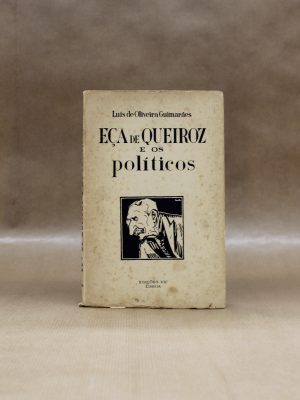 eca-de-queiroz-e-os-politicos-luis-de-oliveira-guimaraes-4