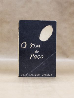 jose-dalmeida-cayolla-o-fim-do-poco-poesia-4