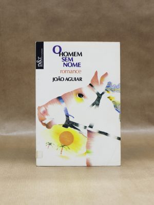 o-homem-sem-nome-romance-joao-aguiar-2
